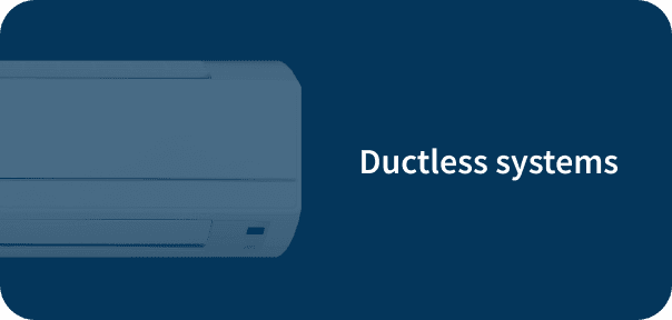 Ductless systems